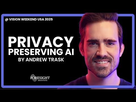 Privacy Preserving AI - Vision Weekend USA 2025