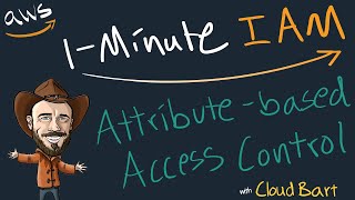 Attribute-Based Access Control at AWS - 1-Minute IAM Lesson