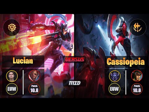 Febiven LUCIAN (Mid) [Press the Attack] VS CASSIOPEIA - Diamond EUW Patch 10.8