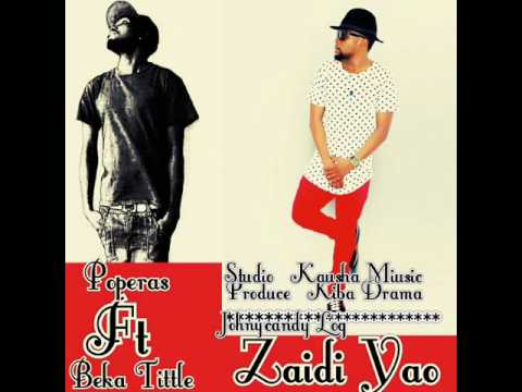 Poperas Mdudu Ft Beka Tittle