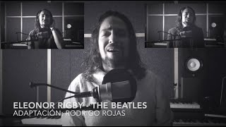 Eleanor Rigby (The Beatles) - Adaptación: Rodrigo Rojas