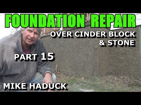 FOUNDATION REPAIR (Part 15) Mike Haduck