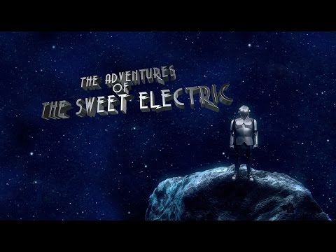 The Adventures of The Sweet Electric - "Defender"