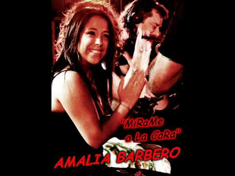 AMALIA BARBERO LYA "MIRAME A LA CARA"