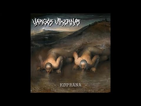 Vargos Vikernas - Koprana (Full album)