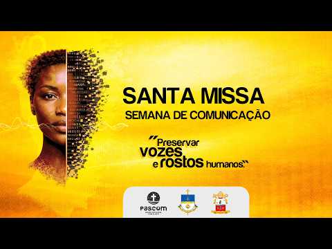 Santa Missa | Semana das Comunicação Diocesana | Região Dom Eliseu Coroli | 16/05/2026