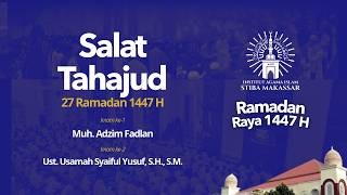Download lagu 📡 LIVE - SALAT TAHAJUD 27 Ramadan 1447 H mp3