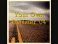 Taking Back Sunday-Your Own Disaster '04