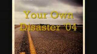 Taking Back Sunday-Your Own Disaster &#39;04