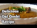 Eid Special Dal Gosht Recipe Ll Mom S Secret Recipe By Cooking With Benazir