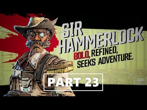 BORDERLANDS 3 Walkthrough Gameplay Part 23 - HAMMERLOCKS GANG  (FULL GAME)