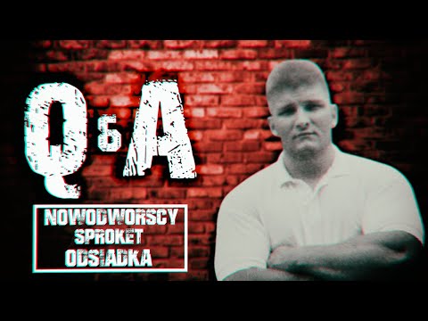 Q&A 6 AND 7 YEARS BEHIND BARS as a prisoner of category "N" I Nowodworska Group I SPROKET I senat...
