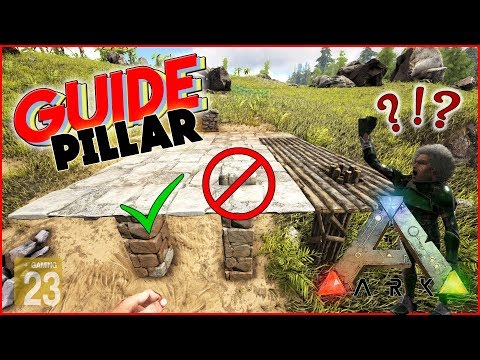 ARK: Pillar TIPPS und TRICKS 💡 [INFO/Guide/Deutsch] Säulen richtig bauen!