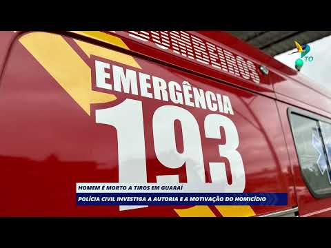 Homem é morto a tiros em Guaraí
