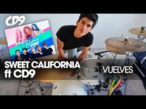 VUELVES - SWEET CALIFORNIA ft CD9 (*DRUM COVER*)