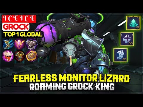 Fearless Monitor Lizard, Roaming Grock King [ Top 1 Global Grock ] I C E I C E - Mobile Legends