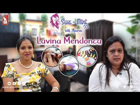 Lavina Mendonca | Swa – Mini S2