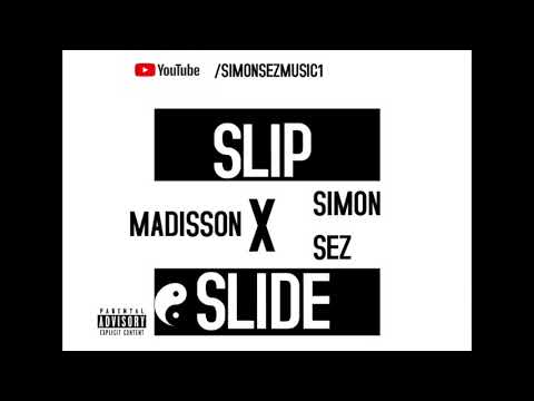 SLIP N SLIDE MADISSON X SIMON SEZ