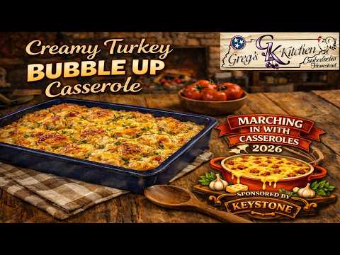 Creamy Turkey Bubble Up Casserole - Marching In With Casseroles 2026