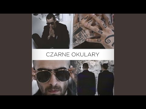 Czarne okulary (feat. Quebonafide)
