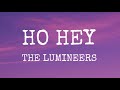 The Lumineers - Ho Hey (Lyrics)