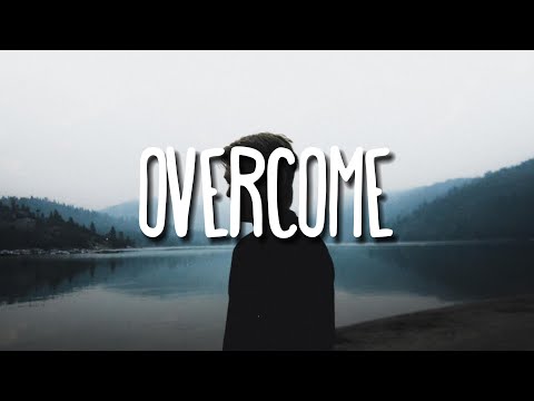 Nothing But Thieves - Overcome (Lyrics)