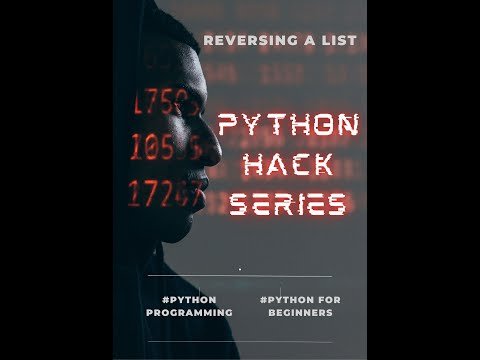 3 Astonishing Python Tricks For Reversing Lists In No Time Python Programming Coding