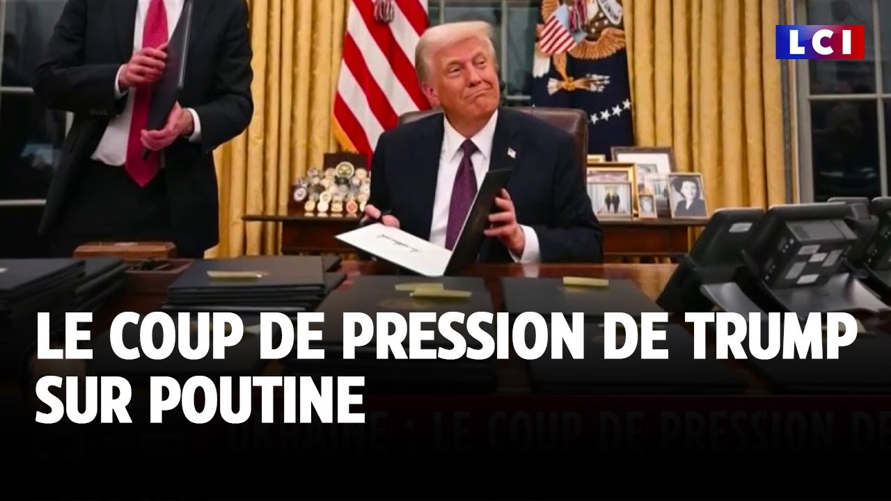 Le coup de pression de Trump sur Poutine｜LCI
