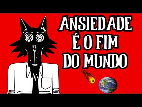 Apocalipse Por Favor, Ansiedade é o Fim do Mundo - Canal Otaking