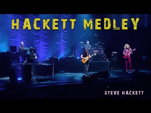 Steve Hackett - Medley