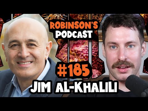 Jim Al-Khalili: The Fundamentals of Quantum Biology | Robinson's Podcast #185