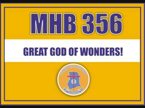 MHB 356   GREAT GOD OF WONDERS!