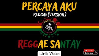 Download lagu Percaya Aku - Cyntya Gabriella (Reggae Version) Lagu Reggae Santay 2019 mp3 Download lagu Percaya Aku - Cyntya Gabriella (Reggae Version) Lagu Reggae Santay 2019 mp3