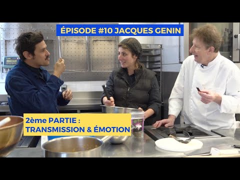 FDT #10 JACQUES GENIN.2ÈME PARTIE : TRANSMISSION ET ÉMOTION