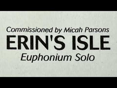 Euphonium Solo ‘Erin’s Isle’ - Philip Sparke