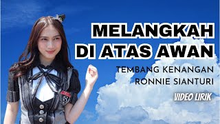Download lagu Melangkah di Atas Awan - Ronnie Sianturi (Cover by JKT48) mp3