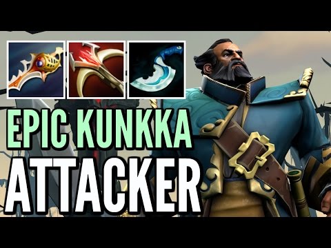 Attacker Epic Kunkka - One Hit Killer Crazy 8k MMR Gameplay - Dota 2