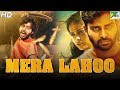 Mera Lahoo Ulkuthu New Released Full Hindi Dubbed Movie 2019 Dinesh Ravi  Nandita Swetha