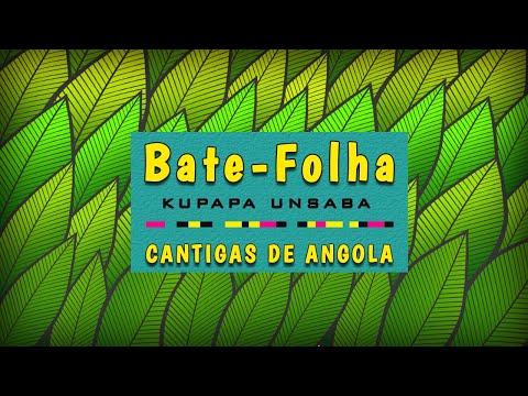 CD BATE FOLHA - Mametu Mabeji - Kupapa Unsaba - (Cantigas de Angola)