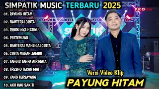 Download lagu PAYUNG HITAM, BAHTERAI CINTA - IRWAN KRISDIYANTO FT FIRA CANTIKA | SIMPATIK MUSIC FULL ALBUM TERBARU mp3