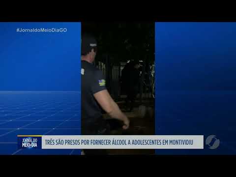 PC prende três pessoas por fornecer álcool a adolescente em Montividiu