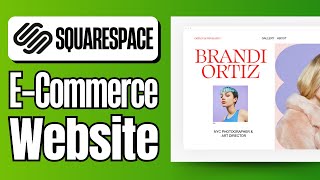 How to Set Up Squarespace E-Commerce | Setup An Online Store (2025)