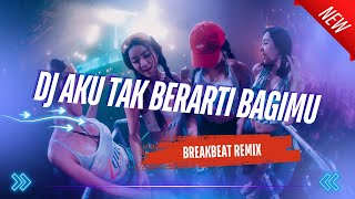 Download lagu DJ AKU TAK BERARTI BAGIMU - BREAKBEAT VIRAL TIK-TOK TERBARU 2025 FULL BASS mp3 Download lagu DJ AKU TAK BERARTI BAGIMU - BREAKBEAT VIRAL TIK-TOK TERBARU 2025 FULL BASS mp3
