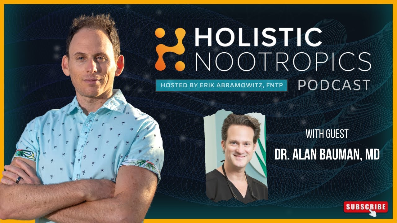 Holistic Hair Restoration w. Dr. Alan Bauman, MD (Ep 56)