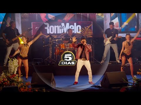 Roni de Melo - 5 DIAS - ShowLIVE
