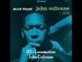 John Coltrane - 03 - Locomotion