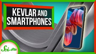 Here's What Kevlar and Your Smartphone Have in Common