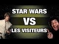 Star Wars vs Les visiteurs
