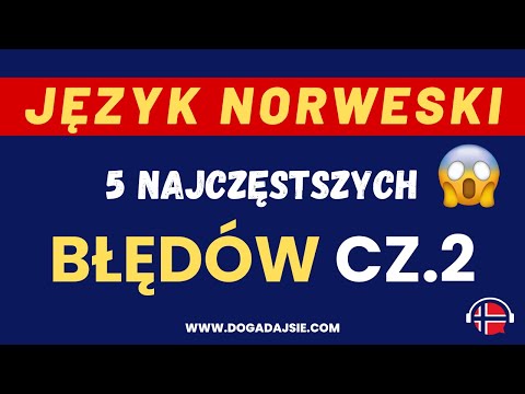 🇳🇴Język norweski: Nie popełniaj tych błędów cz.2😱 | www.dogadajsie.com