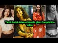 Tamil Serial Actress Compilation